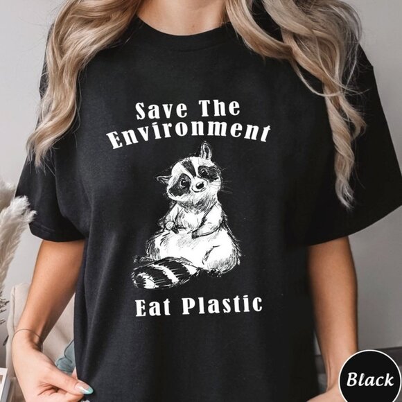 Tops - Save The Environment Eat Plastic T-shirt